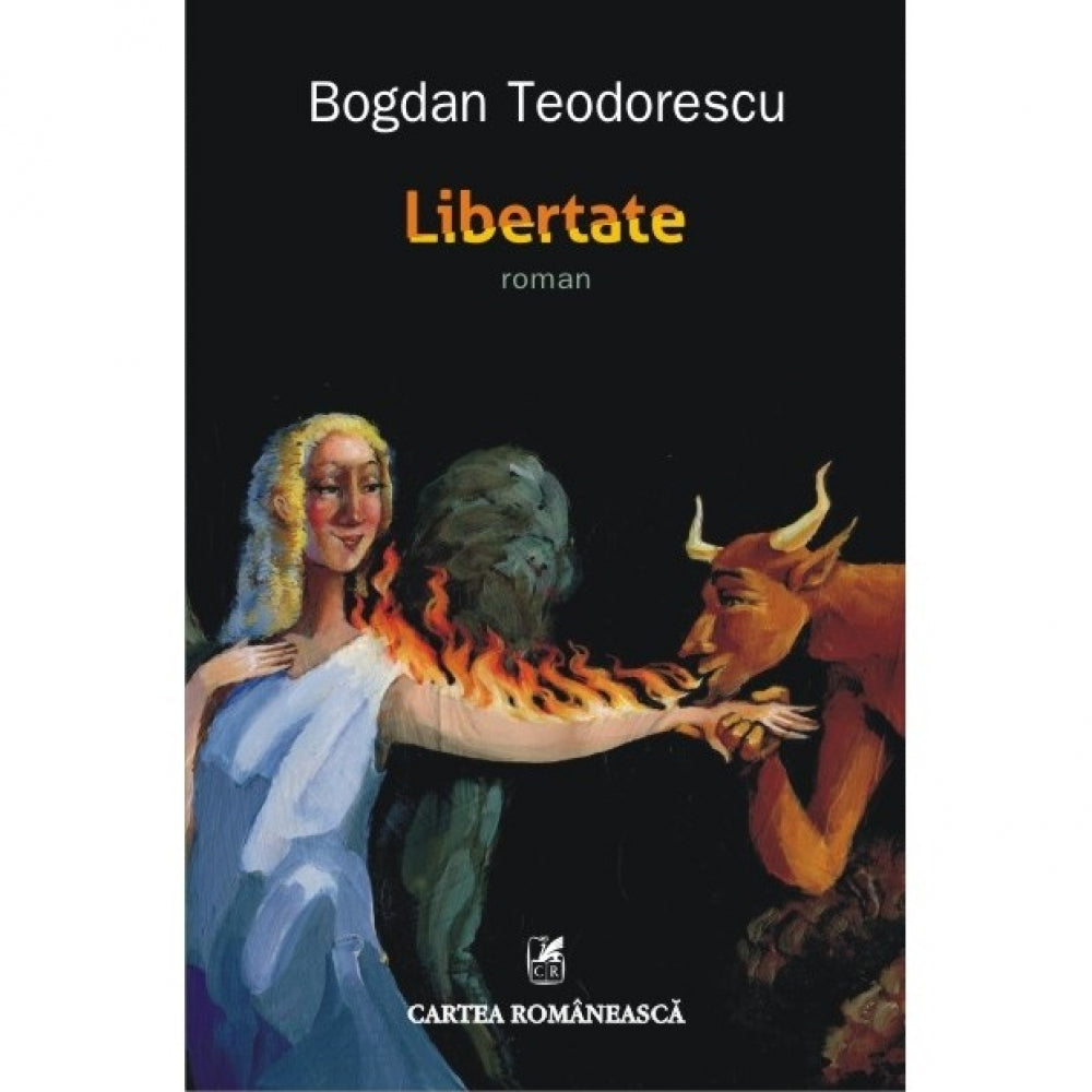Libertate - Bogdan Teodorescu