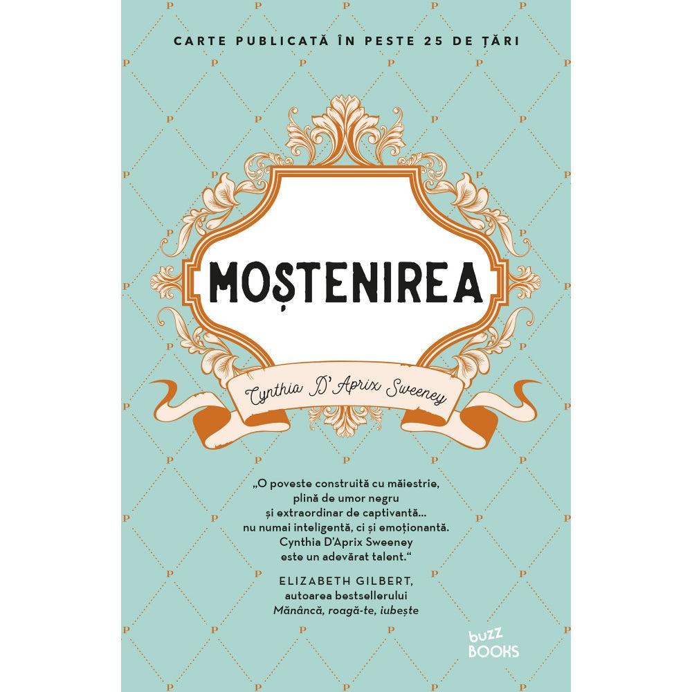 Mostenirea, Cynthia DAprix Sweeney