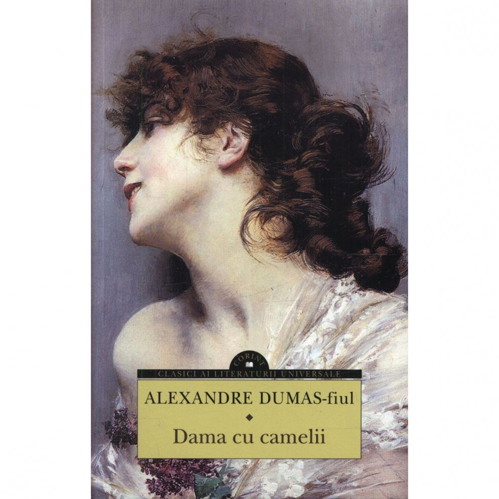 Dama cu camelii - Editia 2014 - Alexandre Dumas-fiul