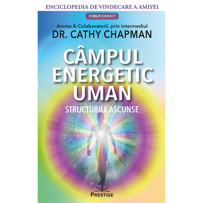 Campul energetic uman, Dr. Cathy Chapman