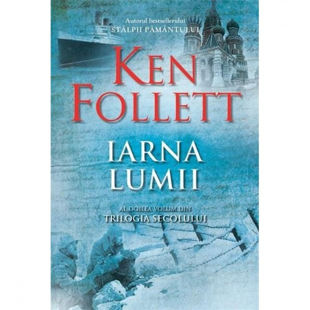 Iarna lumii - Ken Follett
