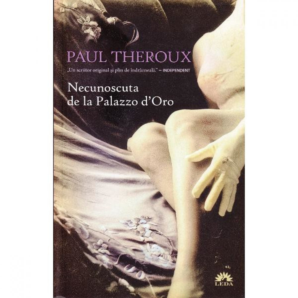 Necunoscuta de la Palazzo d'Oro - Paul Theroux