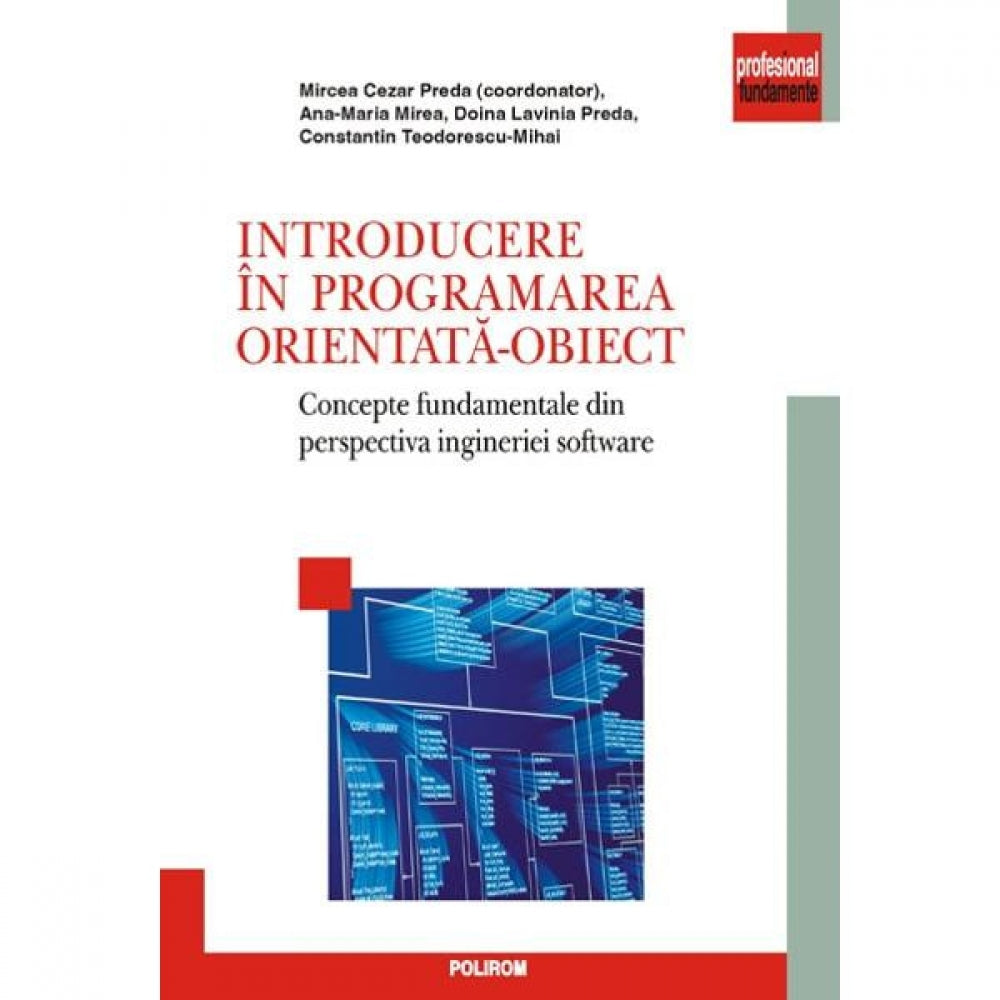 Introducere in programarea orientata-obiect - Mircea Cezar Preda