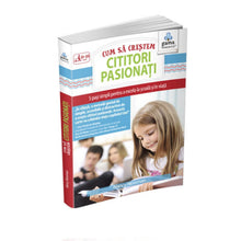 Încarcă imaginea în vizualizatorul Galerie, Cum sa crestem cititori pasionati
