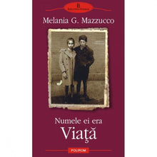 Încarcă imaginea în vizualizatorul Galerie, Numele ei era Viata
