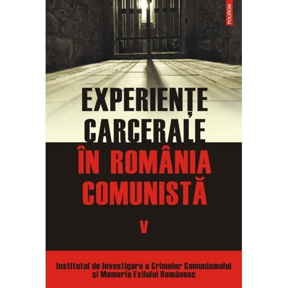 Experiente carcerale in Romania. Vol. V - Cosmin Budeanca