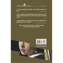 Încarcă imaginea în vizualizatorul Galerie, Fata cu cercel de perla - Tracy Chevalier (editia 2018)
