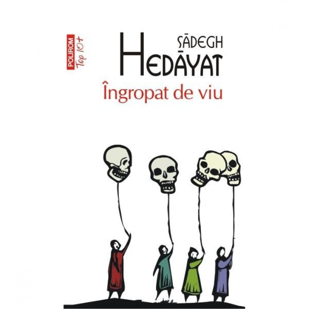Ingropat de viu - Sadegh Hedayat