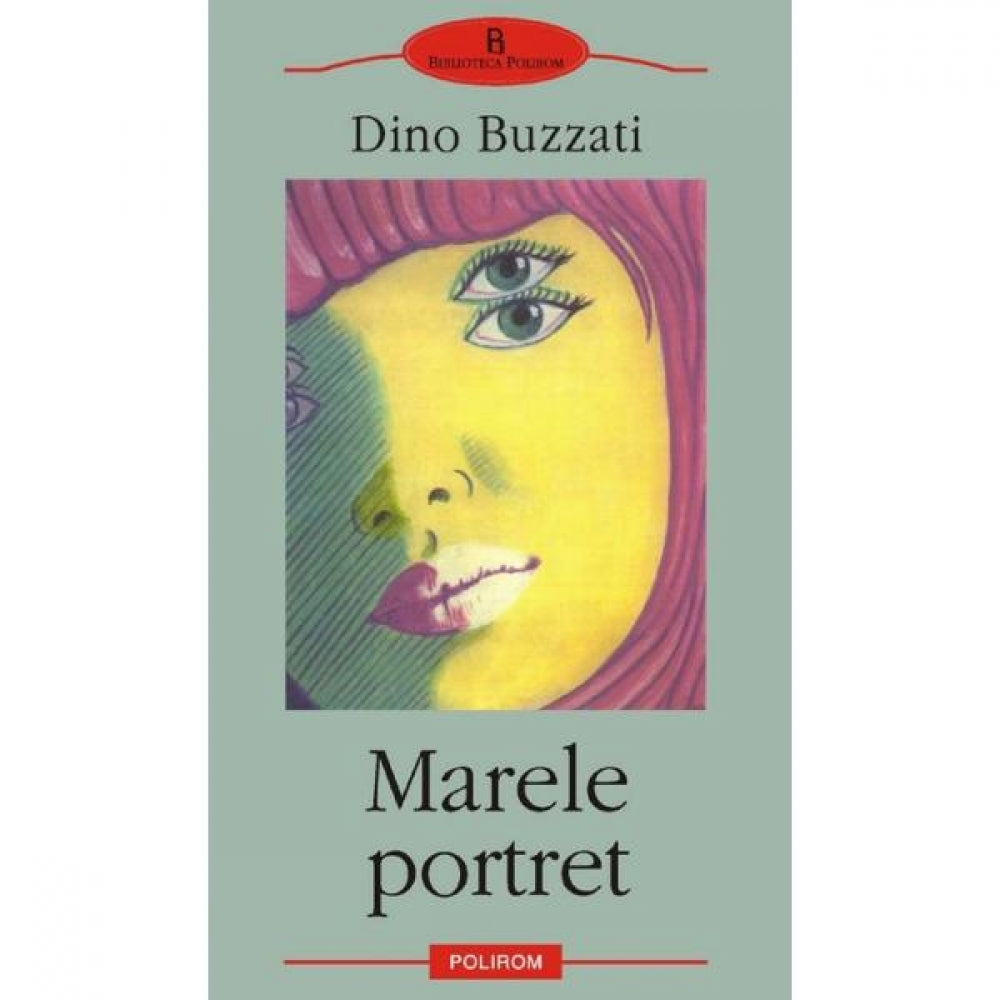 Marele Portret - Dino Buzati