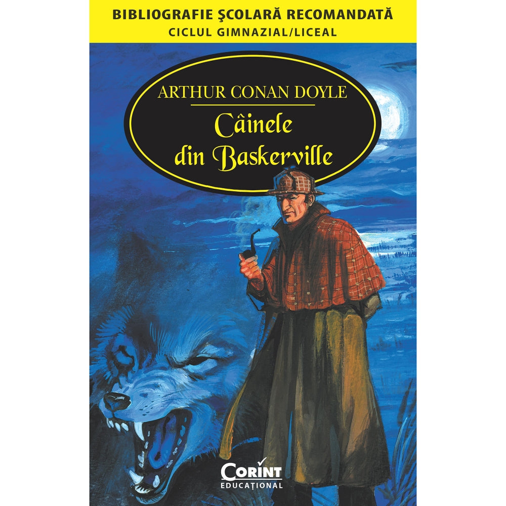 Cainele din Baskerville - Editia 2014 - Arthur Conan Doyle