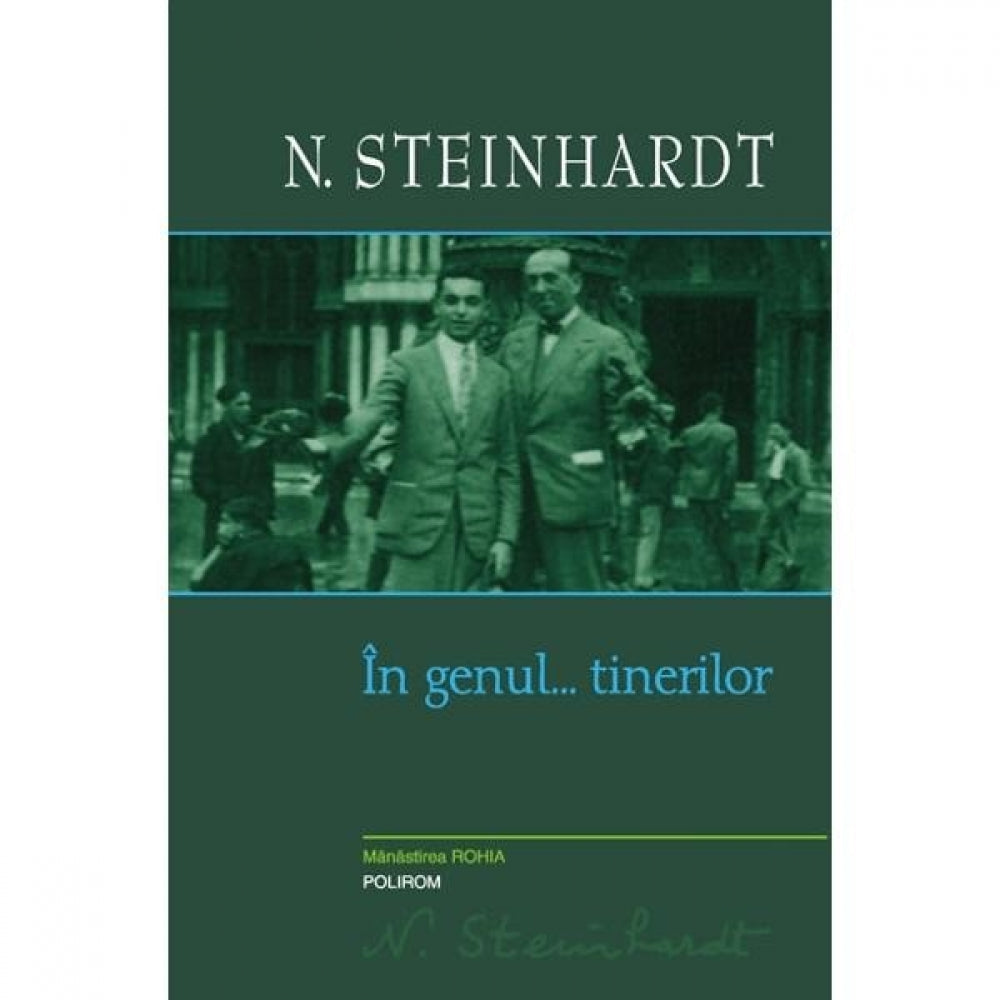 In genul...tinerilor - N. Steinhardt