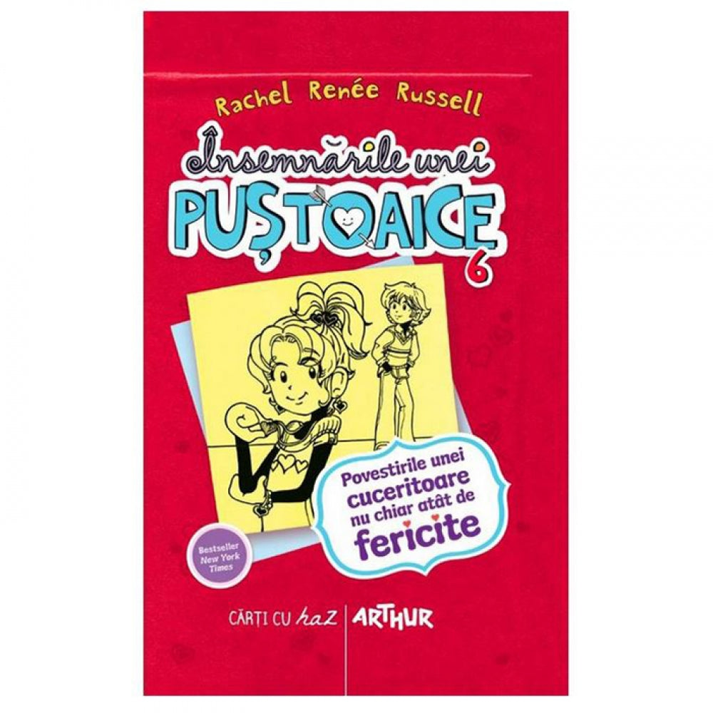 Insemnarile Unei Pustoaice 6. Povestirile Unei Cuceritoare [Cartonat, 2018]