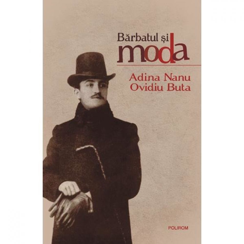Barbatul si moda - Adina Nanu, Ovidiu Buta