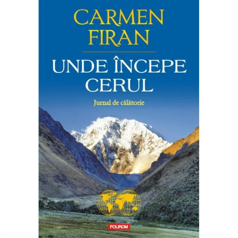 Unde incepe cerul - Carmen Firan