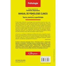 Încarcă imaginea în vizualizatorul Galerie, Manual de psihologie clinica, Volumul I. Teorie, practica si specificitate, Camelia Soponaru
