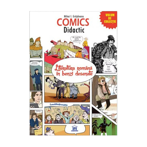 Comics Didactic - Literatura romana in benzi desenate, Mihai I. Grajdeanu