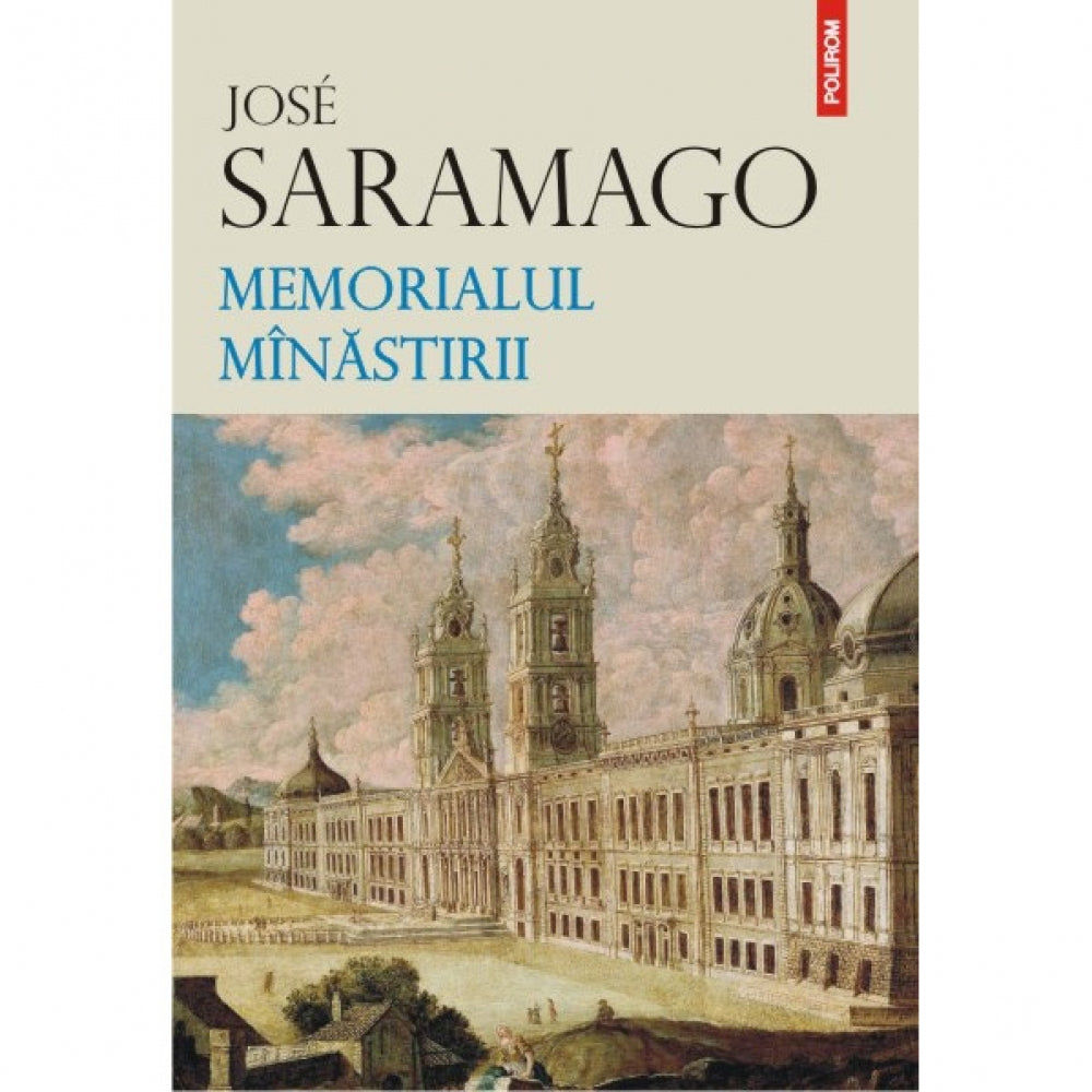 Memorialul minastirii - Jos? Saramago