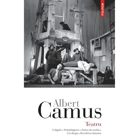Albert Camus. Teatru - Albert Camus