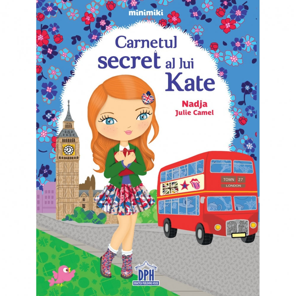 Carnetul secret al lui Kate - Nadja Julie Camel, ed 2019