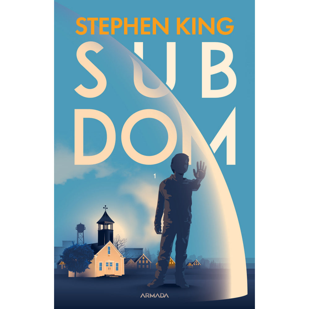 Sub dom. Voumul 1, Stephen King