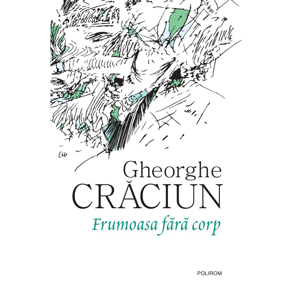 Frumoasa f?r? corp, Gheorghe Cr?ciun