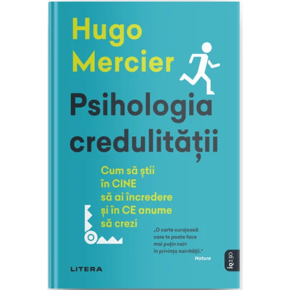 Psihologia credulitatii, Hugo Mercier
