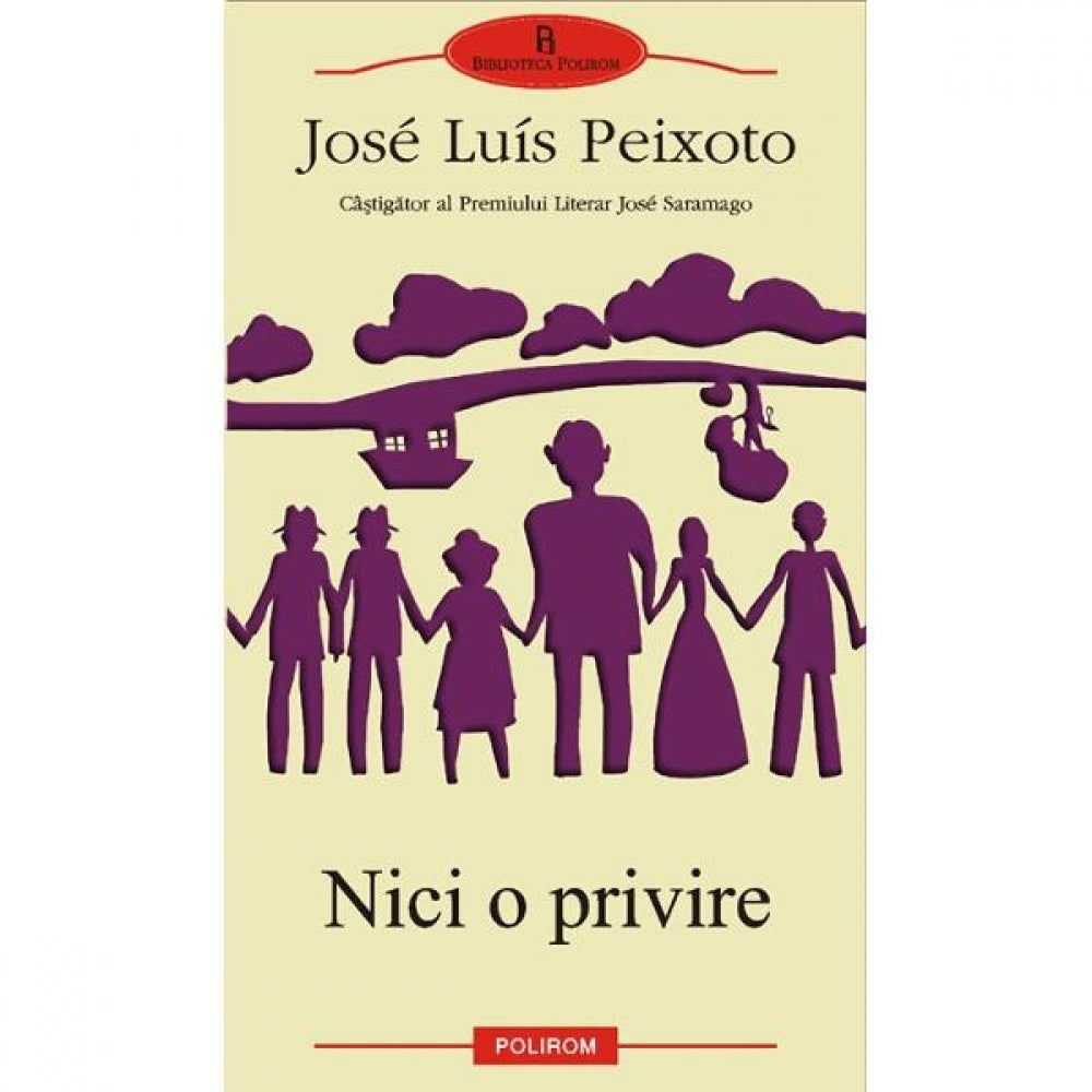 Nici o privire - Jose Luis Peixoto