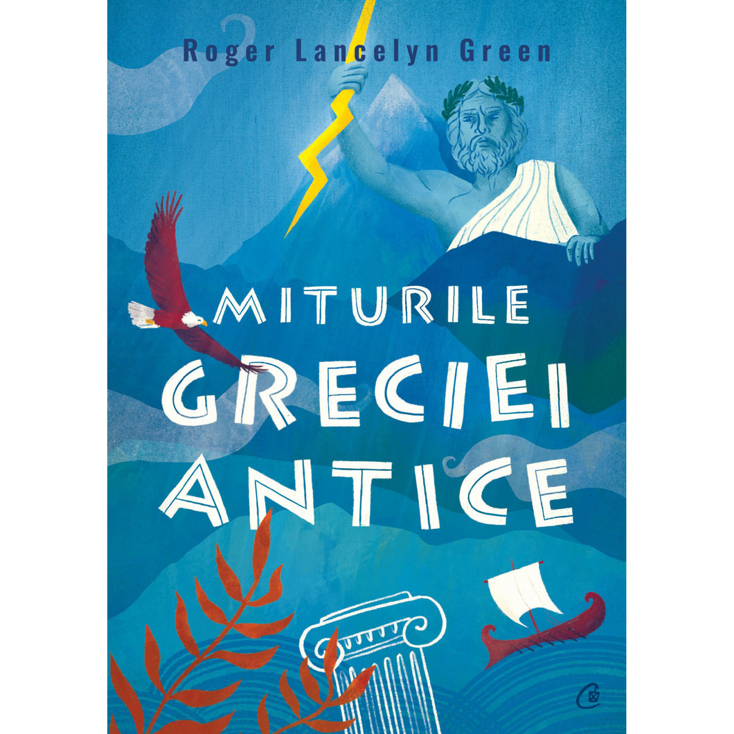 Miturile Greciei antice, Roger Lancelyn Green