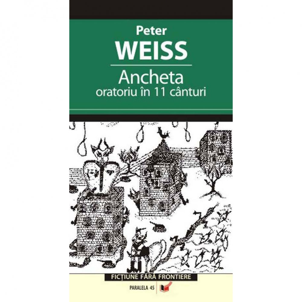 Ancheta. Oratoriu in 11 Canturi - Peter Weiss