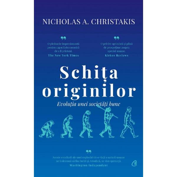 Schita originilor - Nicholas A. Christakis