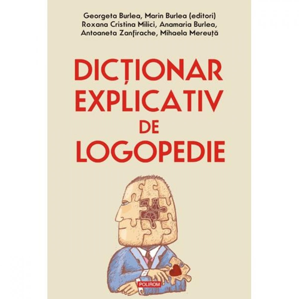 Dictionar explicativ de logopedie - Georgeta Burlea