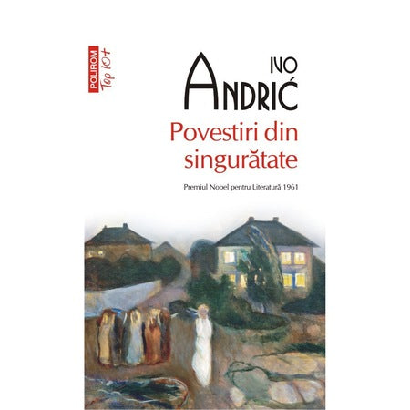 Povestiri din singuratate, Ivo Andri?