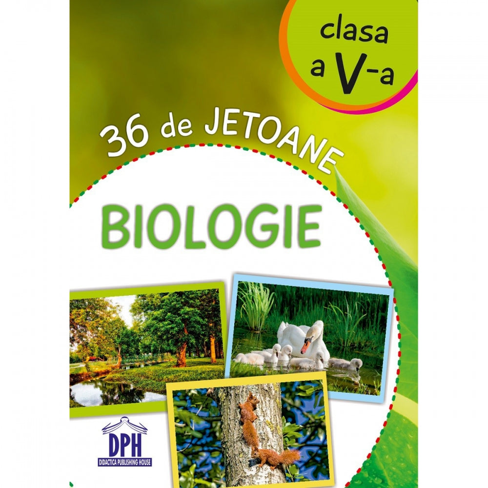 36 de jetoane - Biologie - clasa a V-a