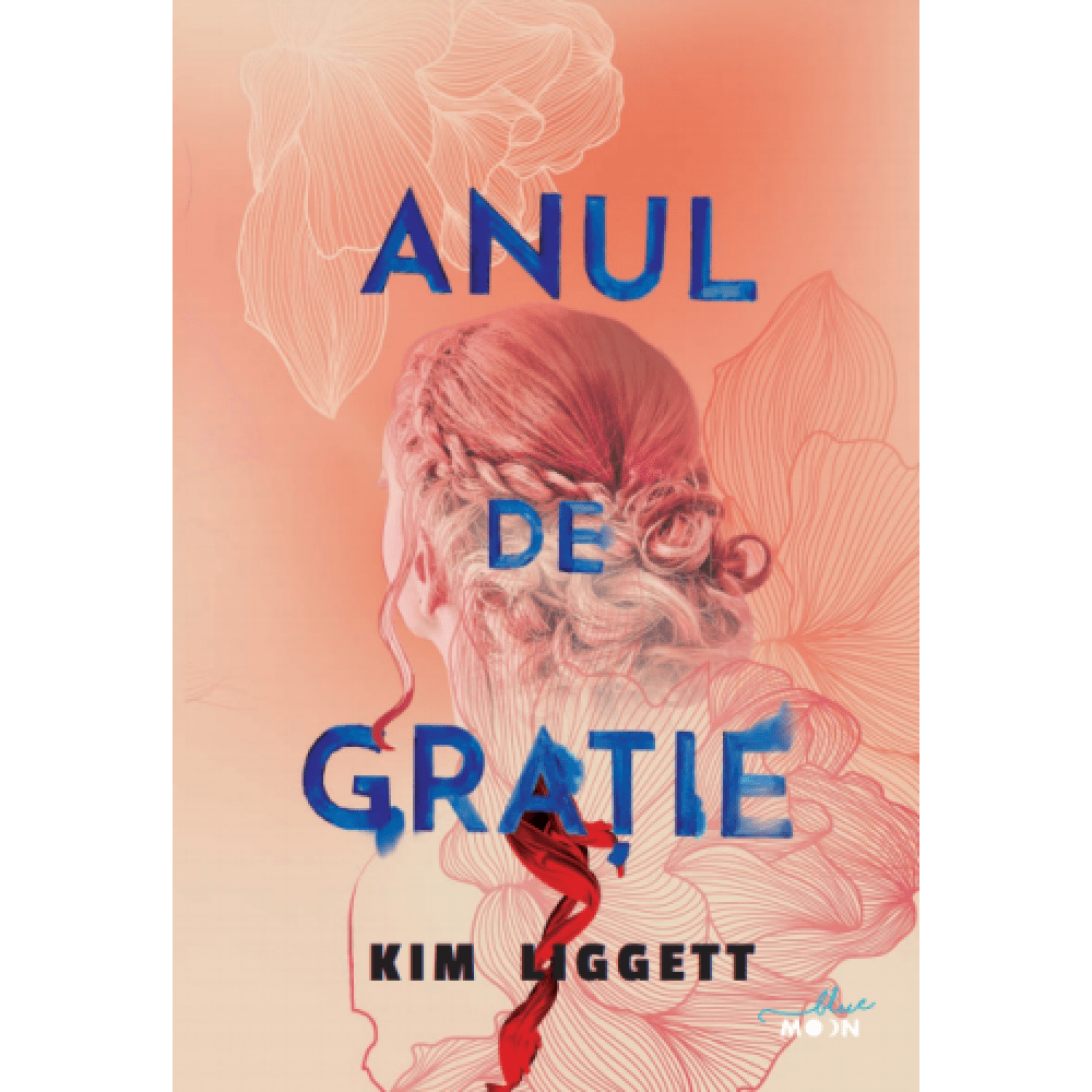 Anul de gratie, Kim Liggett