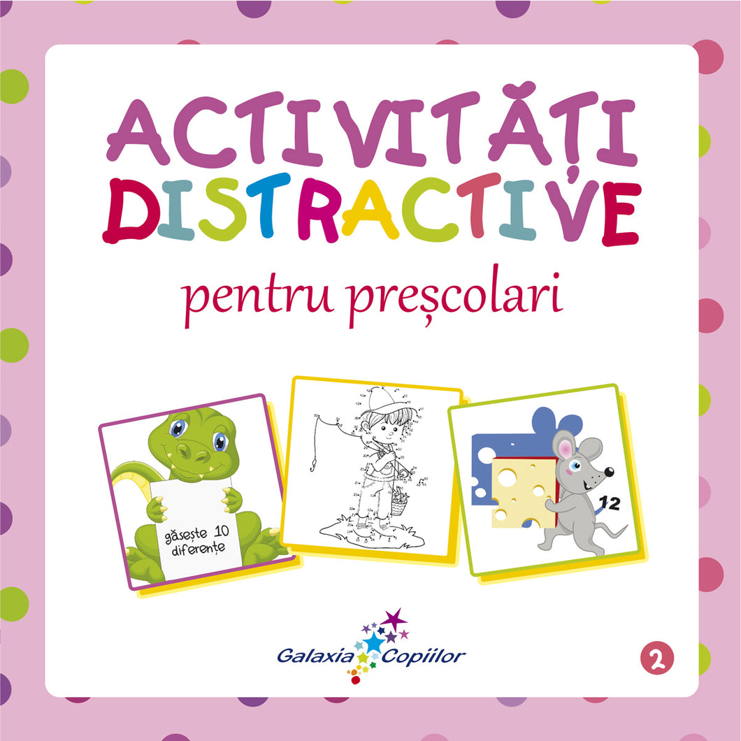 Activitati distractive pentru prescolari 2 - Roxana Geanta