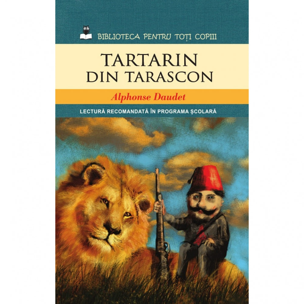 Tartarin din Tarascon - Alphonse Daudet