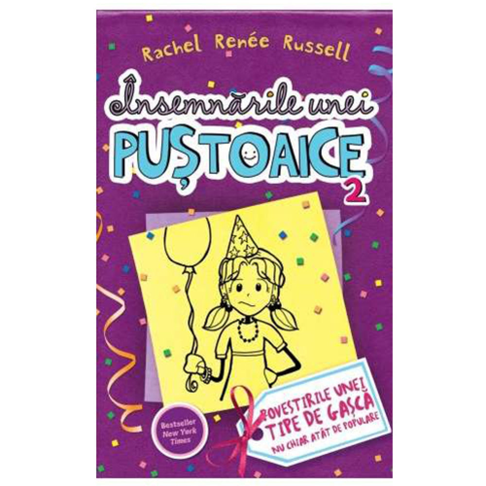 Insemnarile Unei Pustoaice 2. Povestirile Unei Tipe De Gasca Nu Chiar Atat De Populare - Cartonat 2019