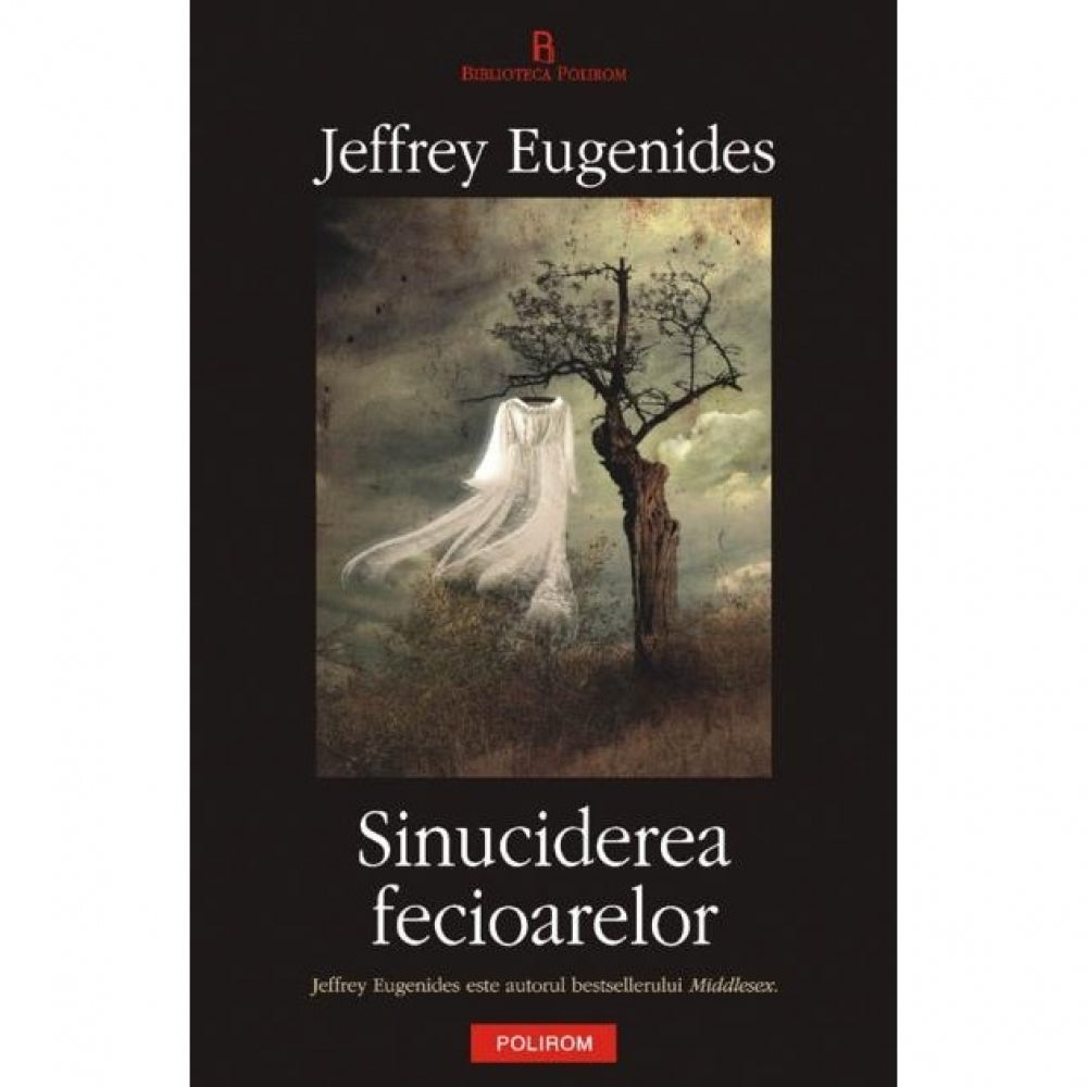 Sinuciderea Fecioarelor - Jeffrey Eugenides