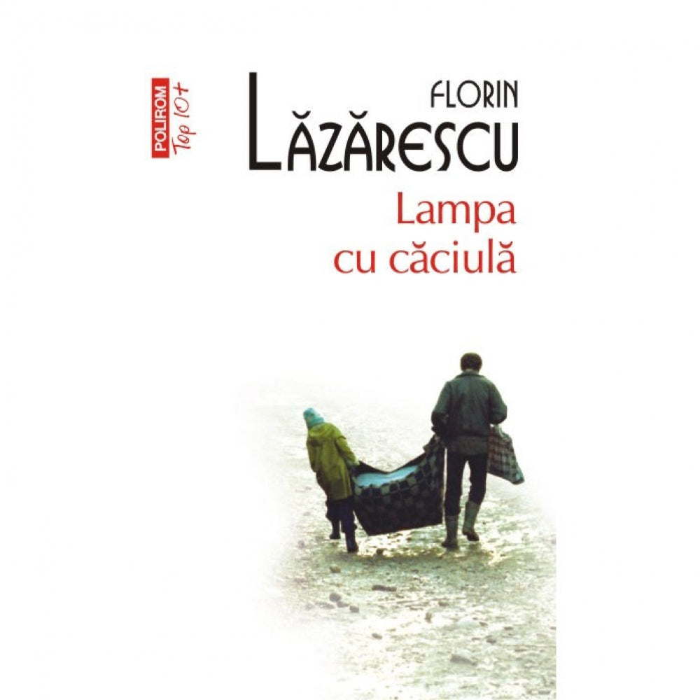 Lampa cu caciula - Florin Lazarescu