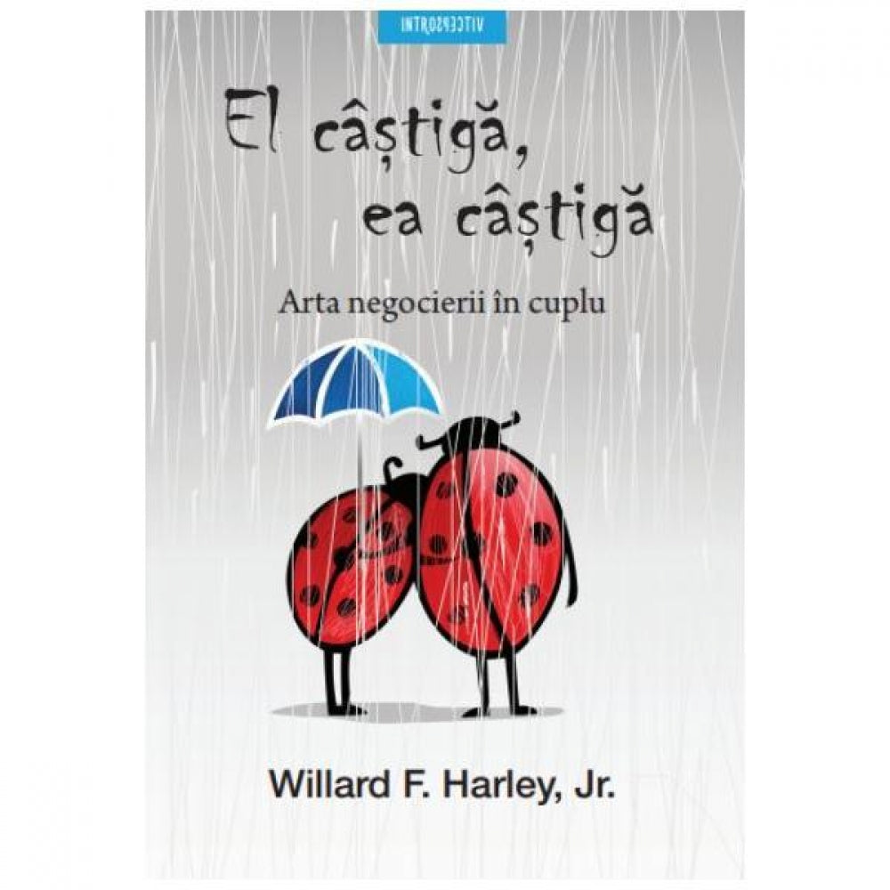 El Castiga, Ea Castiga - Willard F. Harley, Jr.