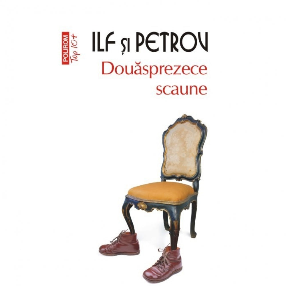 Dou?sprezece scaune, Ilia Ilf , Evgheni Petrov