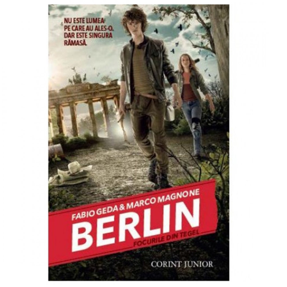 Berlin. Focurile din Tegel vol I - Fabio Geda, Marco Magnone