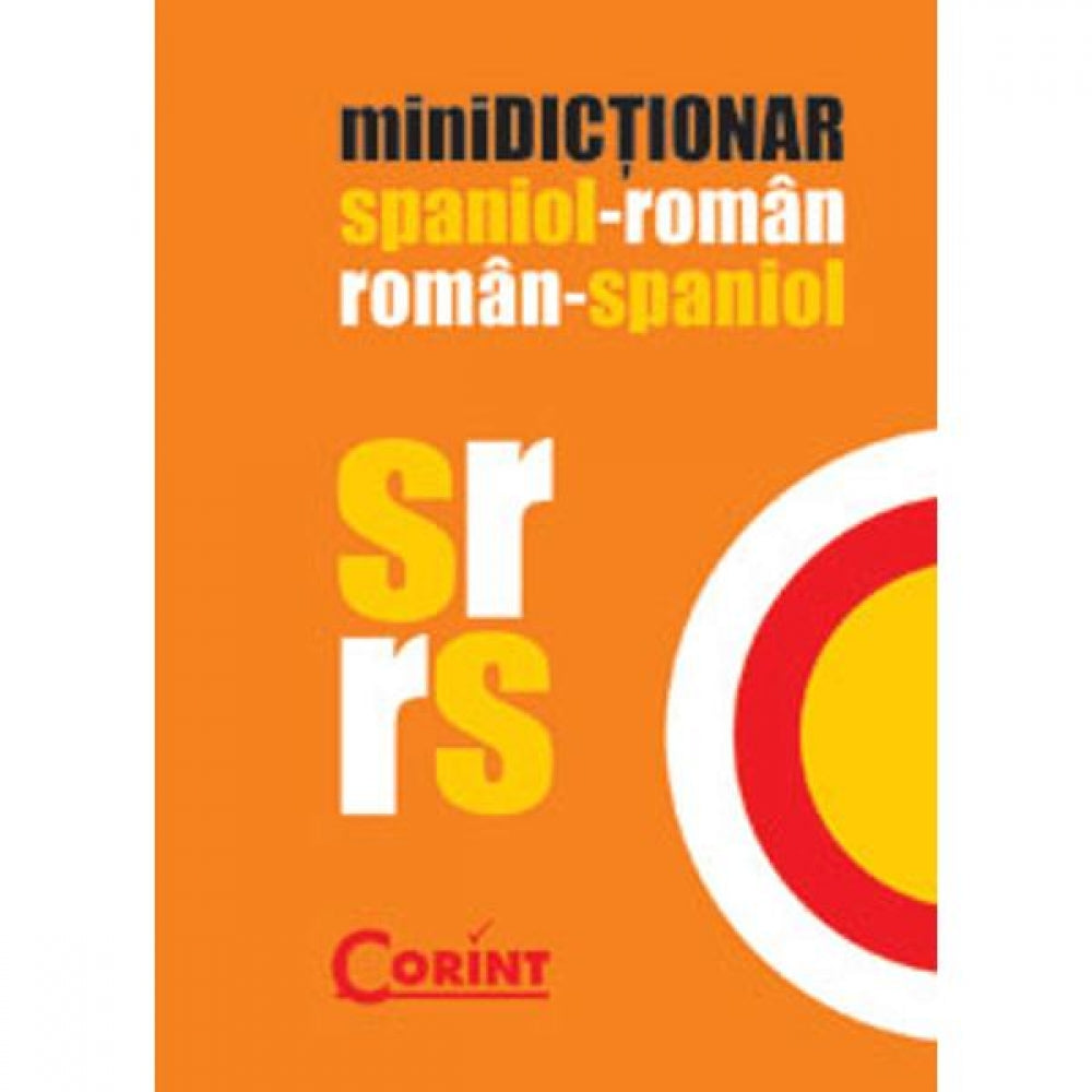 Minidictionar spaniol-roman, roman-spaniol