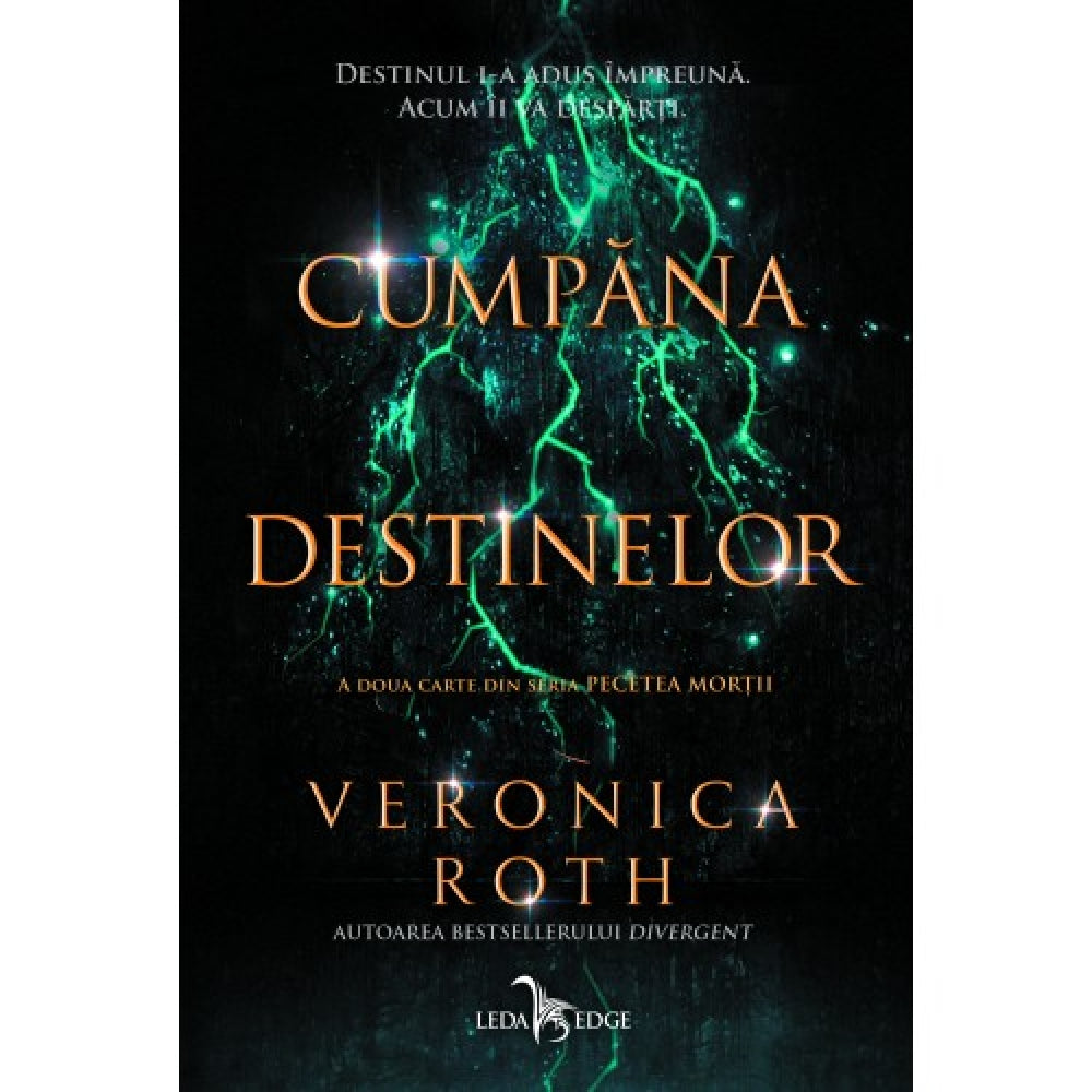 Pecetea mortii. Cumpana destinelor - Veronica Roth (Vol.2)
