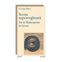 Încarcă imaginea în vizualizatorul Galerie, Scena supravegheata - George Branu
