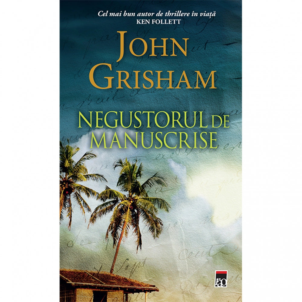 Negustorul de manuscrise, John Grisham