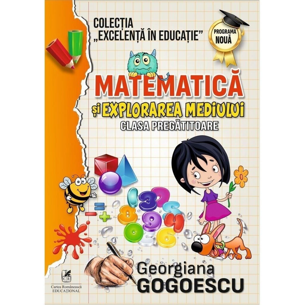 Matematica si explorarea mediului, Clasa pregatitoare - Georgiana Gogoescu