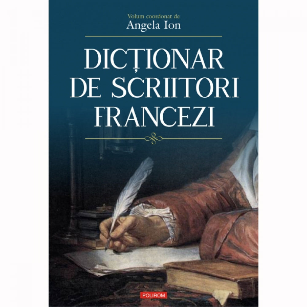 Dictionar de scriitori francezi - Angela Ion