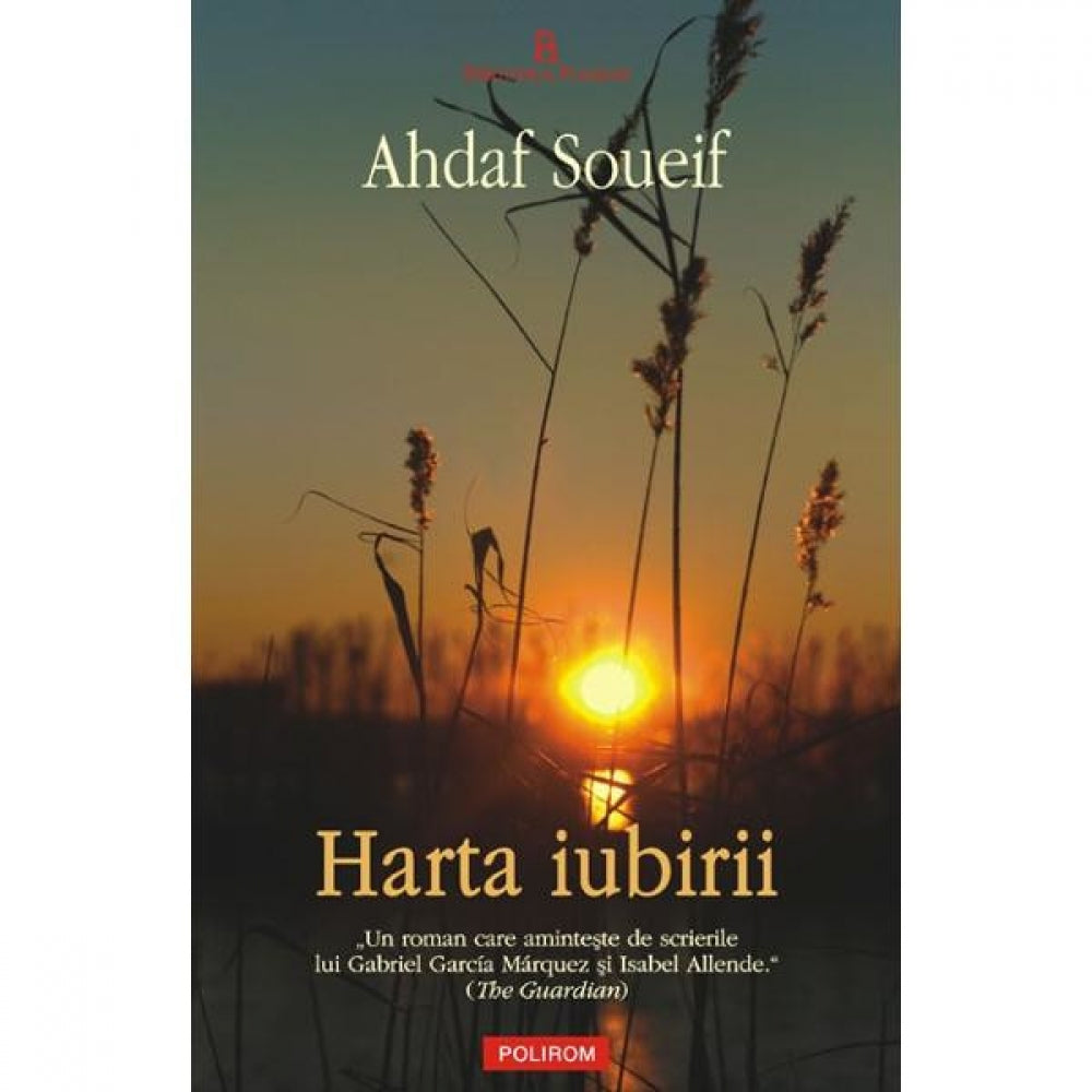 Harta iubirii - Ahdaf Soueif