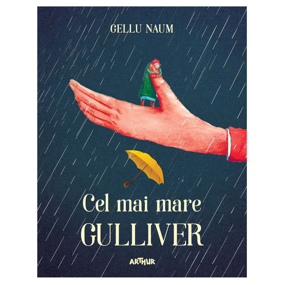 Cel Mai Mare Gulliver, Gellu Naum, 2018